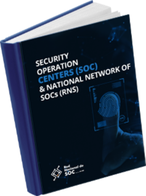 Security Operation Centers (SOC) & National Network of SOC's (RNS)